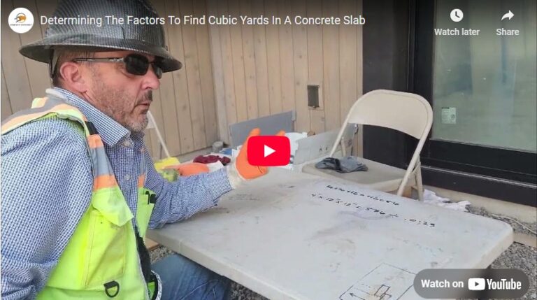 Determining The Factors To Find Cubic Yards In A Concrete Slab